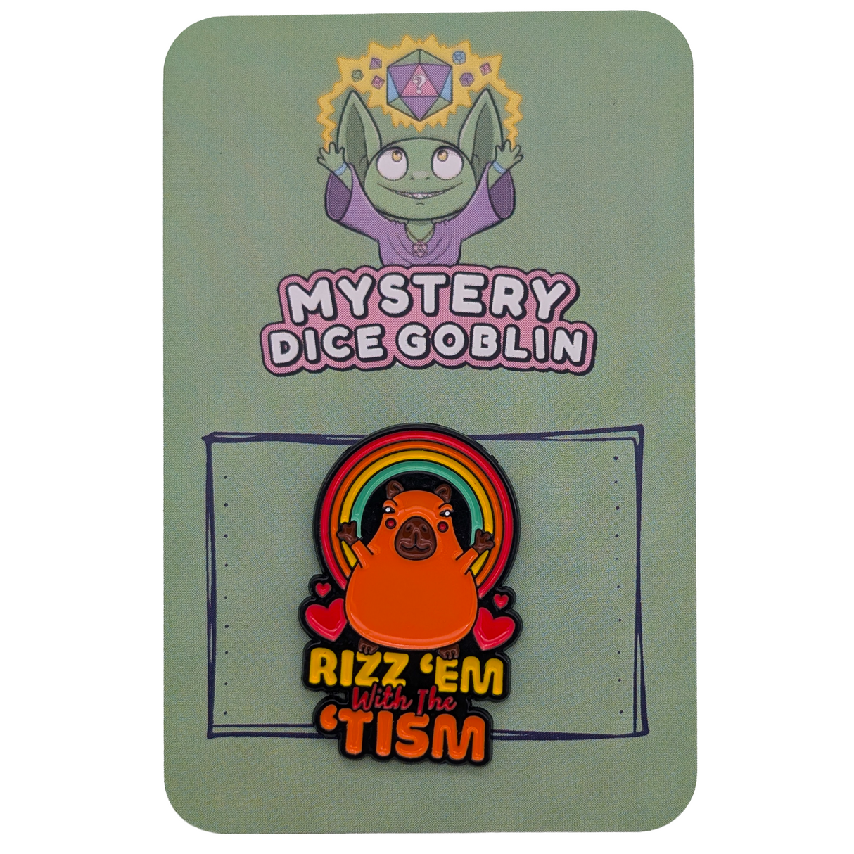 Rizz 'Em With The 'Tism Funny Pin
